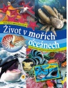  Život v mořích a oceánech
Školákův obrazový atlas
Polstrovaná LUX
EAN:9788075679307
Značka: SUN
