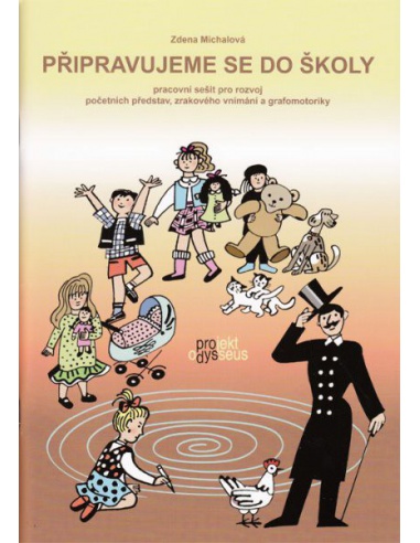 Připravujeme se do školy - pracovní sešit pro rozvoj početních představ, zrakového vnímání