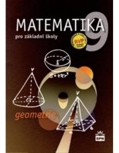 Matematika 9.r. ZŠ - Geometrie (nová řada dle RVP ZV)