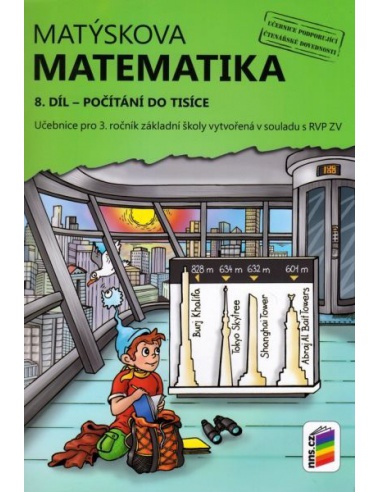 Matýskova matematika pro 3.r. ZŠ - 8.díl (počítání do tisíce)