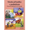 Nakladatel: Nová škola - Duha Jazyk: Čeština Druh: Kniha Vazba: Paperback Počet stran: 32 