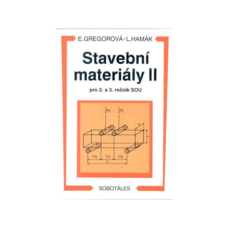 Stavební materiály II pro 2. a 3. ročník SOU